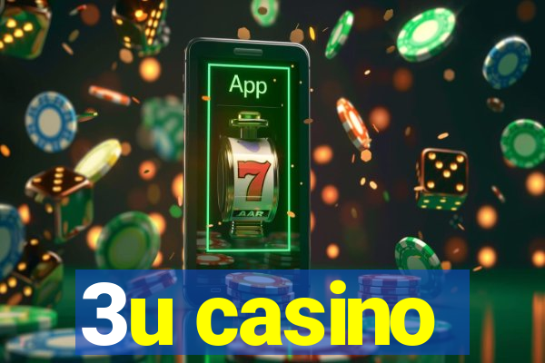 3u casino